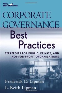 cover of the book Corporate Governance Best Practices: Strategies for Public, Private, and Not-for-Profit Organizations