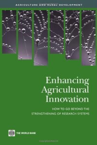 cover of the book Enhancing Agricultural Innovation: How to Go Beyond the Strengthening of Research Systems 