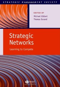 cover of the book Strategic Networks: Learning to Compete 