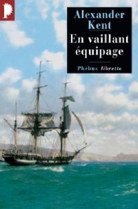 cover of the book Captain Bolitho : En vaillant équipage