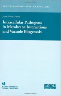 cover of the book Intracellular Pathogens in Membrane Interactions and Vacuole Biogenesis 