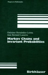 cover of the book Markov Chains and Invariant Probabilities 