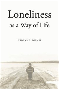 cover of the book Loneliness as a Way of Life