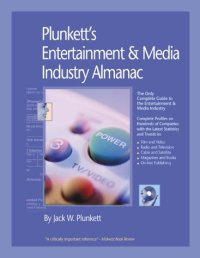 cover of the book Plunkett's Entertainment & Media Industry Almanac 2000-2001: The Only Complete Guide to the Entertainment & Media Industry