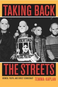 cover of the book Taking Back the Streets: Women, Youth, and Direct Democracy