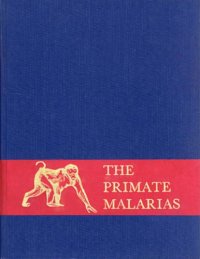 cover of the book The Primate Malarias