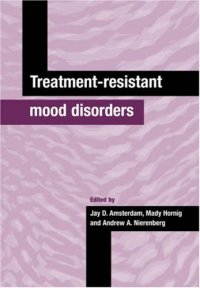 cover of the book Treatment-Resistant Mood Disorders