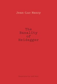 cover of the book The Banality of Heidegger