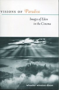 cover of the book Visions of Paradise: Images of Eden in the Cinema