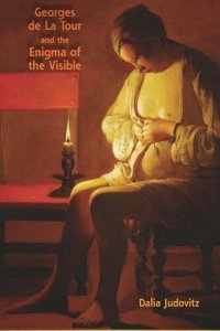 cover of the book Georges de La Tour and the Enigma of the Visible