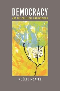 cover of the book Democracy and the Political Unconscious