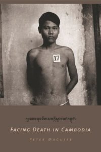 cover of the book Facing Death in Cambodia