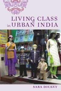 cover of the book Living Class in Urban India