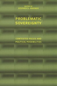 cover of the book Problematic Sovereignty: Contested Rules and Political Possibilities