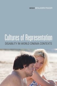 cover of the book Cultures of Representation: Disability in World Cinema Contexts