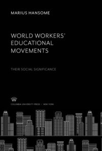 cover of the book World Workers’ Educational Movements: Their Social Significance