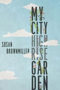 cover of the book My City Highrise Garden