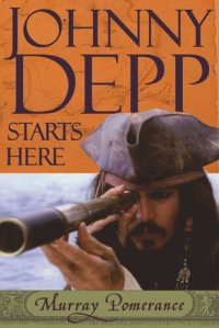 cover of the book Johnny Depp Starts Here