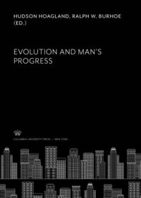 cover of the book Evolution and Man’S Progress