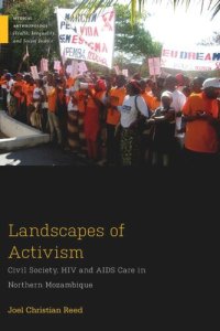 cover of the book Landscapes of Activism: Civil Society, HIV and AIDS Care in Northern Mozambique