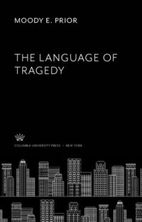 cover of the book The Language of Tragedy