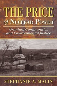 cover of the book The Price of Nuclear Power: Uranium Communities and Environmental Justice