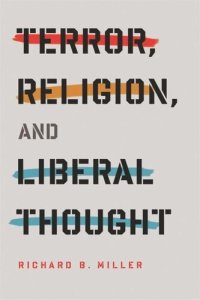 cover of the book Terror, Religion, and Liberal Thought