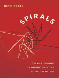 cover of the book Spirals: The Whirled Image in Twentieth-Century Literature and Art