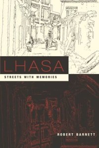 cover of the book Lhasa: Streets with Memories