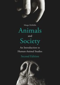 cover of the book Animals and Society: An Introduction to Human-Animal Studies