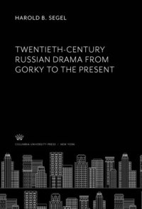 cover of the book Twentieth-Century Russian Drama from Gorky to the Present