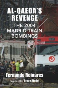 cover of the book Al-Qaeda's Revenge: The 2004 Madrid Train Bombings