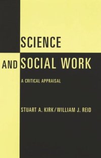 cover of the book Science and Social Work: A Critical Appraisal