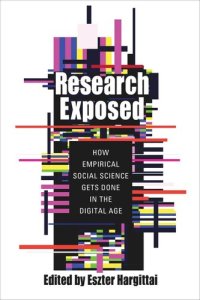 cover of the book Research Exposed: How Empirical Social Science Gets Done in the Digital Age