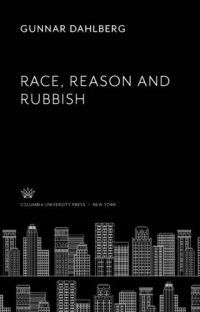 cover of the book Race, Reason and Rubbish