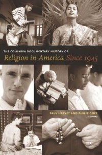 cover of the book The Columbia Documentary History of Religion in America Since 1945