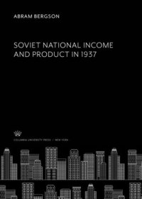 cover of the book Soviet National Income and Product in 1937