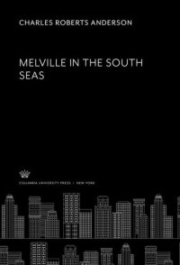 cover of the book Mel Ville in the South Seas