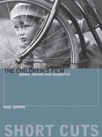 cover of the book The Children's Film: Genre, Nation, and Narrative