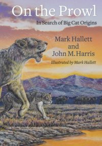 cover of the book On the Prowl: In Search of Big Cat Origins