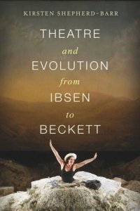 cover of the book Theatre and Evolution from Ibsen to Beckett