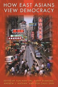 cover of the book How East Asians View Democracy