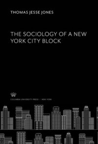 cover of the book The Sociology of a New York City Block