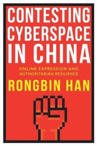 cover of the book Contesting Cyberspace in China: Online Expression and Authoritarian Resilience