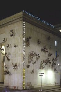 cover of the book A Hunger for Aesthetics: Enacting the Demands of Art