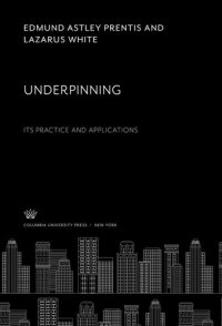 cover of the book Underpinning: Its Practice and Applications