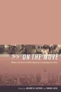 cover of the book On the Move: Women and Rural-to-Urban Migration in Contemporary China