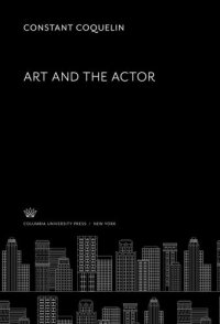 cover of the book Art and the Actor