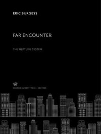 cover of the book Far Encounter: The Neptune System