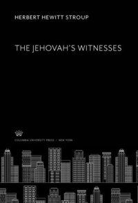 cover of the book The Jehovah’S Witnesses